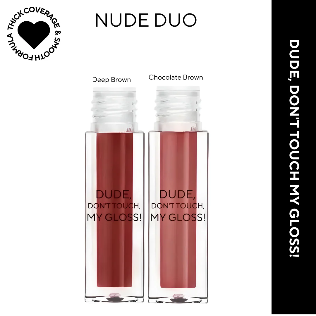Dude, Don't Touch My Gloss MINI | Pigmented AF, Non Sticky Mini Gloss - Image 29
