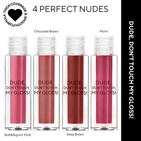 Dude, Don't Touch My Gloss MINI | Pigmented AF, Non Sticky Mini Gloss - Image 44