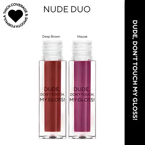 Dude, Don't Touch My Gloss MINI | Pigmented AF, Non Sticky Mini Gloss - Image 56